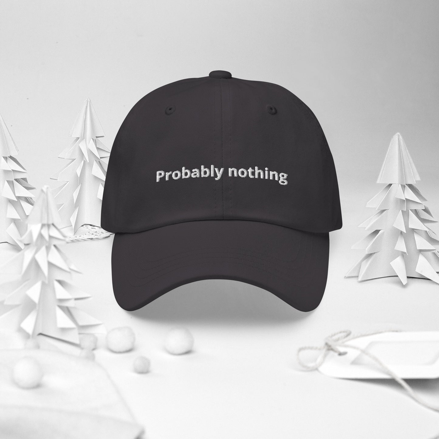 Probably nothing